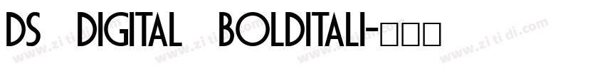 DS Digital Bolditali字体转换